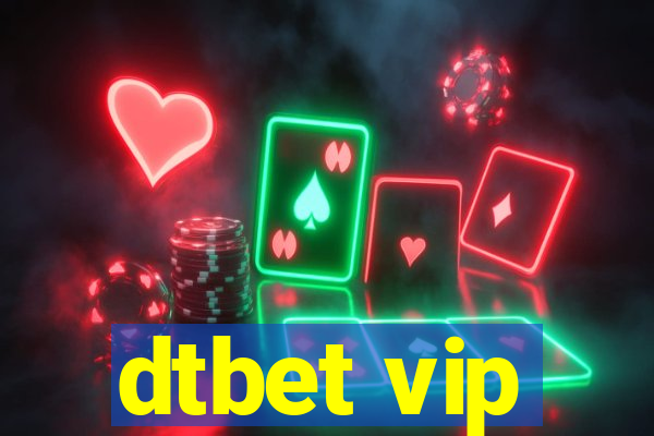 dtbet vip